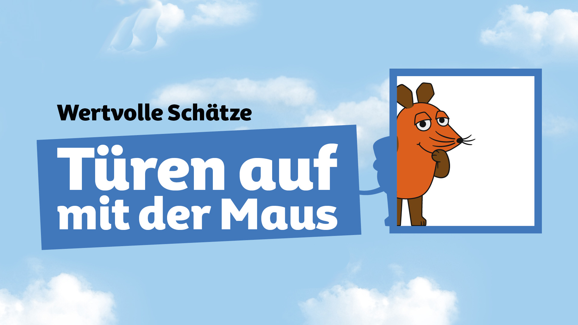 Bildrechte: WDR Banner Türen auf mit der Maus